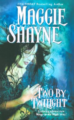 Two By Twilight (2 novels in 1)