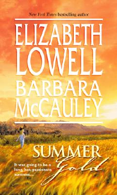 Summer Gold : Sweet Wind, Wild Wind/A Wolf River Summer