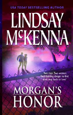 Morgan's Honor: Morgan's Rescue Morgan's Marriage (Silhouette Single Title)