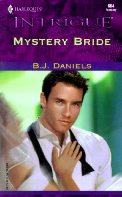 Mystery Bride (Harlequin Intrigue 604)