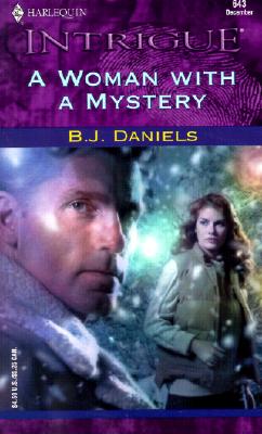 Woman With A Mystery (Harlequin Intrigue, No. 643)