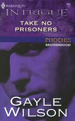 Take No Prisoners (Phoenix Brotherhood)