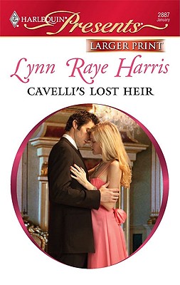 Cavelli's Lost Heir Raye Harris, Lynn