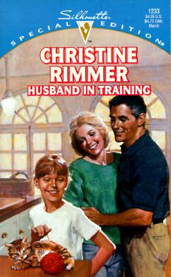 Husband In Training (Silhouette Special Edition, 1233)