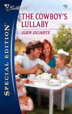 The Cowboy's Lullaby (Silhouette Special Edition)