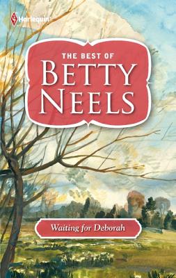 Waiting for Deborah (The Best of Betty Neels)