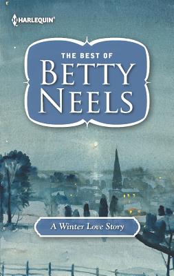 A Winter Love Story (Harlequin Readers' Choice: the Best of Betty Neels)