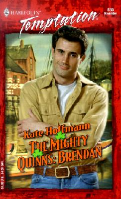 Image for Mighty Quinns: Brendan (The Mighty Quinns) (Harlequin Temptation)