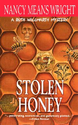 Stolen Honey: A Ruth Willmarth Mystery