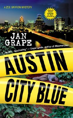 Austin City Blue: A Zoe Barrow Mystery