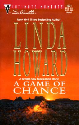 Game Of Chance (Silhouette Intimate Moments, 1021) (Intimate Moments, 1021)