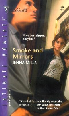 Image for Smoke And Mirrors (Silhouette Intimate Moments)