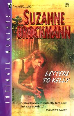 Image for Letters to Kelly (Silhouette Intimate Moments No. 1213) (Harlequin Silhouette Intimate Moments)