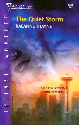 The Quiet Storm (Silhouette Intimate Moments)