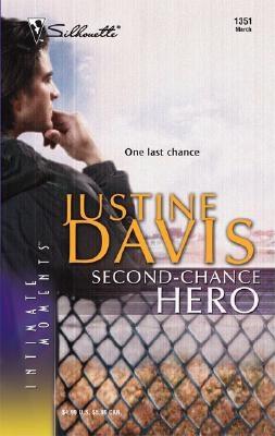 Second-Chance Hero (Silhouette Intimate Moments No. 1351) (Redstone, Incorporated)