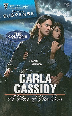 A Hero of Her Own (The Coltons: Family First, 6)