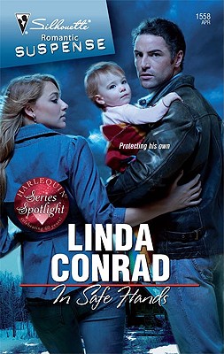 Image for In Safe Hands (Silhouette Romantic Suspense)