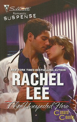 The Unexpected Hero (Silhouette Romantic Suspense)