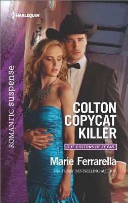 Colton Copycat Killer (The Coltons of Texas, 1)