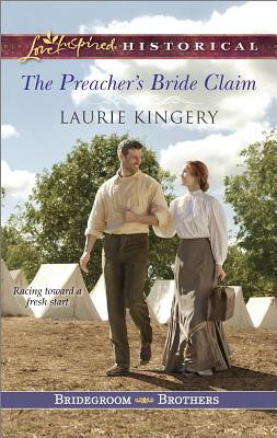 The Preacher's Bride Claim (Bridegroom Brothers, 1)