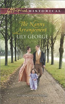 The Nanny Arrangement (Love Inspired Historical)