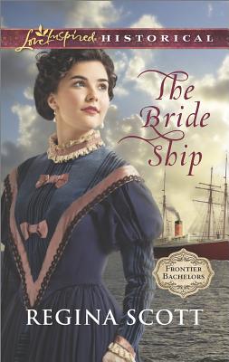 The Bride Ship (Frontier Bachelors, 1)