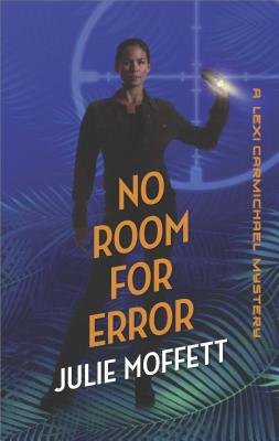 No Room for Error (A Lexi Carmichael Mystery, 7)