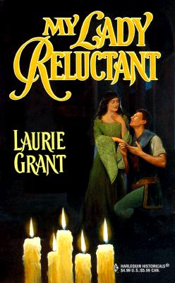 Image for My Lady Reluctant (Harlequin Historical, No. 497)