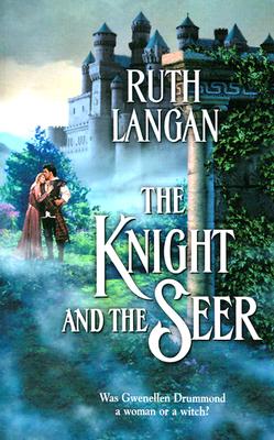 The Knight & The Seer (Harlequin Historical, 678)
