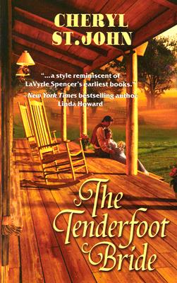 Image for The Tenderfoot Bride The Tenderfoot Bride