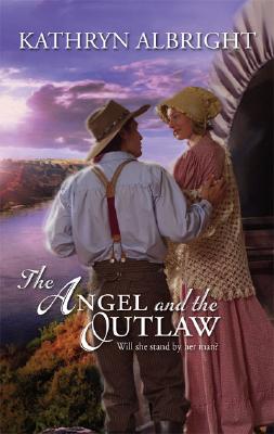 Image for Angel and the Outlaw
