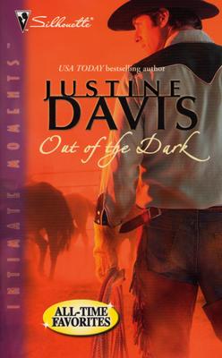 Out of the Dark : Series Plus (Silhouette Intimate Moments No. 638) (Intimate Moments)