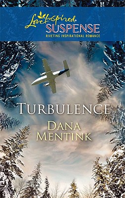 Turbulence (Steeple Hill Love Inspired Suspense)