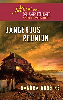 Image for Dangerous Reunion (Love Inspired Suspense)