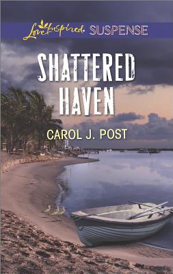 Shattered Haven (Love Inspired Suspense)