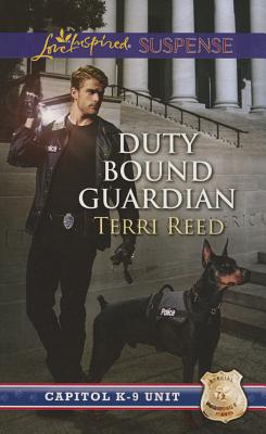 Duty Bound Guardian (Love Inspired Suspense Capitol K-9 Unit)