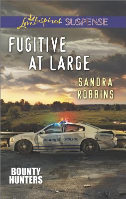 Fugitive at Large (Bounty Hunters)