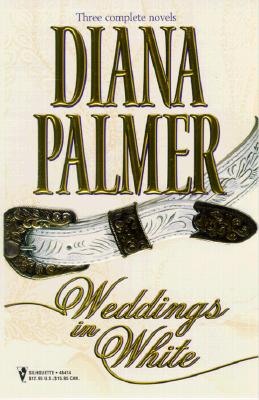 Weddings in White, Three Complete Novels: Unlikely Lover/The Princess Bride/Callaghan's Bride