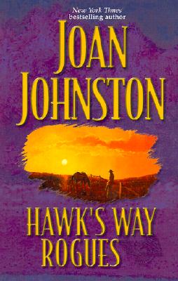 Hawk's Way Rogues: Honey and the Hired Hand/ The Cowboy Takes a Wife/ The Temporary Groom