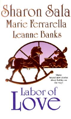 Labor of Love: Sympathy Pains/The Baby in the Cabbage Patch/The Monarch and the Mom