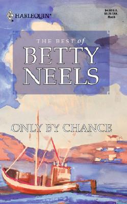 Only by Chance (Reader's Choice)