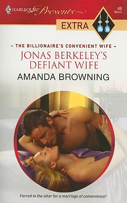 Image for Jonas Berkeley's Defiant Wife (Halrequin Presents Extra)