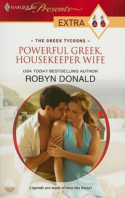 Powerful Greek, Housekeeper Wife Donald, Robyn