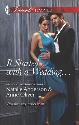It Started with a Wedding.: An Anthology (Harlequin Presents Tempted Collection)