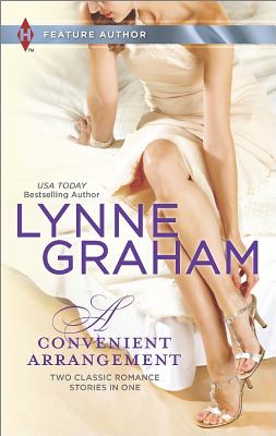A Convenient Arrangement: The Italian's Wife The Spanish Groom (Harlequin Feature Author)