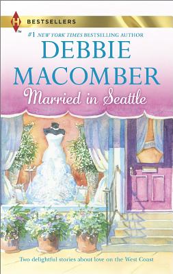 Married in Seattle: First Comes Marriage Wanted: Perfect Partner (Harlequin Bestseller)
