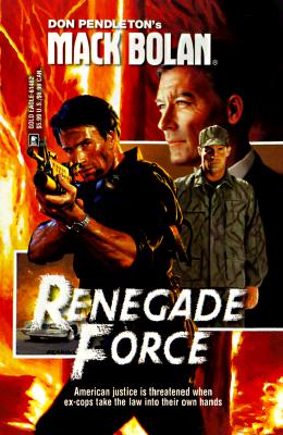 Image for Renegade Force (Super Bolan #62) (Superbolan , No 62)