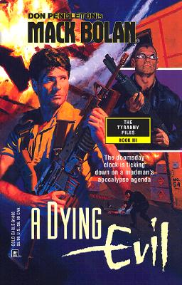 Mack Bolan: A Dying Evil