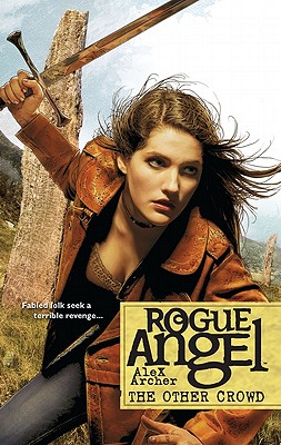 Image for The Other Crowd (Rogue Angel, Book 30)
