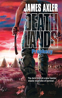 Prophecy (Death Lands #90)